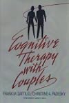 Cognitive Therapy with Couples
