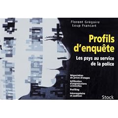 Profils d'enqu�te : Les Psys au service de la police