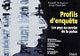 Profils d'enqu�te : Les Psys au service de la police