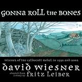 Gonna Roll the Bones