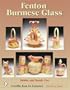 Fenton Burmese Glass (Schiffer Book for Collectors)