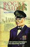 Rogue Raider: The Tale of Captain Lauterbach and the Singapore Mutiny