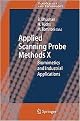 Applied Scanning Probe Methods X (Volume 10) (Hardcover)