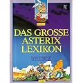 Das gro�e Asterix-Lexikon, Band 1:  von L bis Z