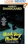 Witch Way to Murder (Ophelia & Abby Mysteries, No. 1) (An Ophelia and Abby Mystery)