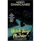 Witch Way to Murder (Ophelia & Abby Mysteries, No. 1)