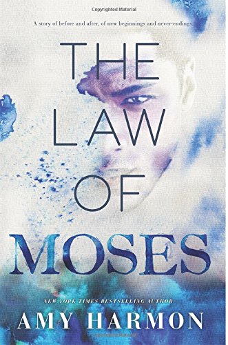 The Law of Moses - Amy Harmon 