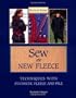 Sew the New Fleece: Techniques with Synthetic Fleece and Pile