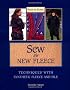 Sew the New Fleece: Techniques With Synthetic Fleece and Pile