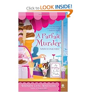 A Parfait Murder - Wendy Lyn