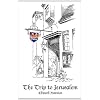 The Trip to Jerusalem (Missing Mysteries)