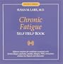 Chronic Fatigue: Self Help Book