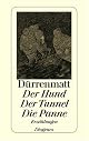 Der Hund/Der Tunnel/Die Panne