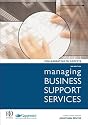 Managing Business Support Services: Collaborating to Compete