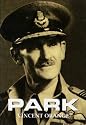 Park: The Biography of Air Chief Marshall Sir Keith Park, GCB, KBE, MC, DFC, DCL