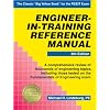 Engineer-In-Training Reference Manual (Engineering Reference Manual Series)