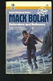 Defenders And Believers (Mack Bolan, the Executioner, No 89) Don Pendleton