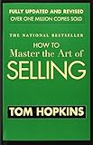 How to Master the Art of Selling
