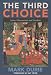 The Third Choice: Islam, Dhimmitude and Freedom