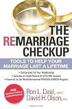 Remarriage Checkup, The: Tools to Help Your Marriage Last a Lifetime
