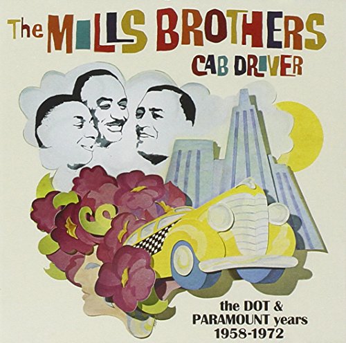 The Mills Brothers - Cab Driver - Zortam Music