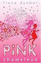 Pink Chameleon (Silk Sisters) (The Silk Sisters)
