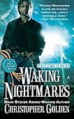 Waking Nightmares