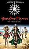 Produkt-Bild: Honky Tonk Pirates - Das verhei&szlig;ene Land: Band 1