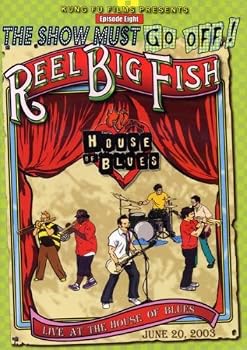 Reel Big Fish - Live at the House of Blues