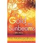 The Gold of the Sunbeams: And Other Stories