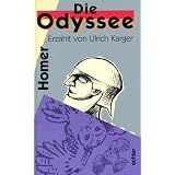 Die Odyssee. ( Ab 10 J.). Eine Nacherz�hlungvon "Hans-G�nther D�ring"
