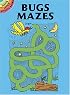 Bugs Mazes (Dover Little Activity Books)