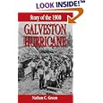 Story of the 1900 Galveston Hurricane by Nathan C. Green