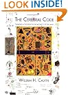 The Cerebral Code: Thinking a Thought in the Mosaics of the Mind