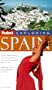 Fodor's Exploring Spain, 5th Edition (Exploring Guides)