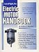The electric motor handbook: The complete handbook of high performance D.C. motors by Robert J Boucher