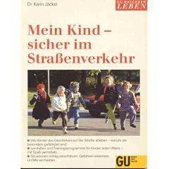 Mein Kind, sicher im Stra�enverkehr