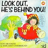 Look out, he's behind you