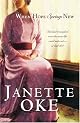 When Hope Springs New (Canadian West #4) by Janette Oke