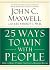 25 Ways to Win with People: How to Make Others Feel Like a Million Bucks