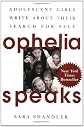 Ophelia Speaks: Adolescent Girls Write About Their Search for Self