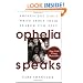 Ophelia Speaks: Adolescent Girls Write About Their Search for Self
