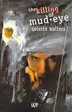 Killing Mud-eye (UQP young adult fiction)