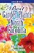 Search : Best Garden Plants for North Carolina