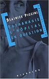 Euthanasie : L'h�pital en question