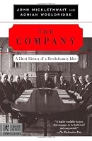 The Company: A Short History of a Revolutionary Idea (Modern Library Chronicles)