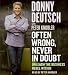 Often Wrong, Never in Doubt CD: Unleash the Business Rebel Within