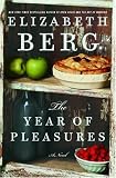 The Year of Pleasures: A Novel