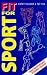 Books : Fit for Sport