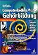 Computerkolleg Musik Geh�rbildung...